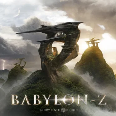 Babylon Z by Glory Oath + Blood - album cover