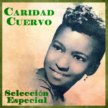 Selección especial by Caridad Cuervo - album cover