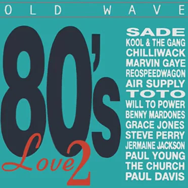 80's Love 2 by Various Artists - album cover