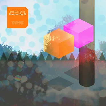 Pineselect Day EP by Disko-ions - album cover