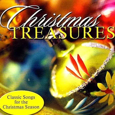 Christmas Treasures - Classics Songs For The Christmas Season