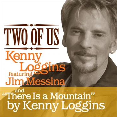 Two of Us / There Is a Mountain