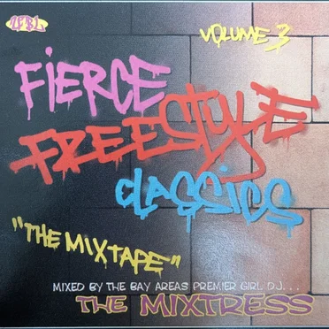 Fierce Freestyle Classics, Volume 3 by Various Artists - album cover