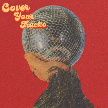 Cover Your Tracks