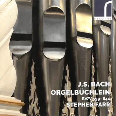 Orgelbüchlein BWV 599 - 644