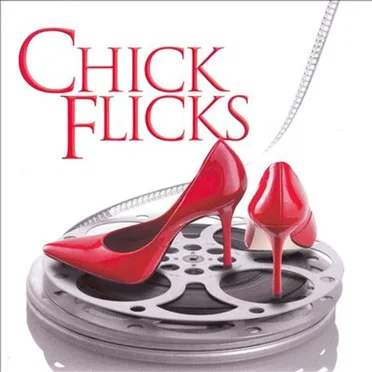 Chick Flicks by Various Artists - album cover
