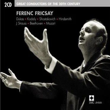 Great Conductors of the 20th Century: Ferenc Fricsay