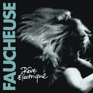 Rêve Électrique by FAUCHEUSE - album cover