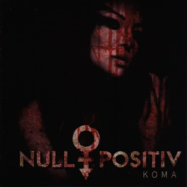 Koma by Null Positiv - album cover