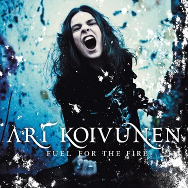 Fuel for the Fire by Ari Koivunen - album cover