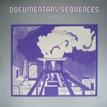 Documentary Sequences, Volume 1 by Various Artists - album cover