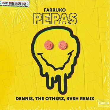 Pepas (DENNIS, The Otherz, KVSH remix)