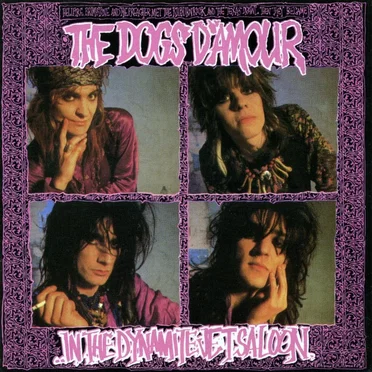 In the Dynamite Jet Saloon by The Dogs D’Amour - album cover