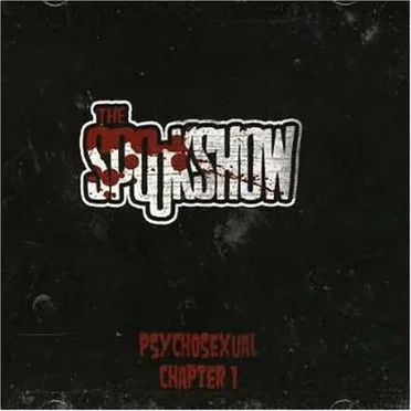 Psychosexual Chapter 1 by The Spookshow - album cover
