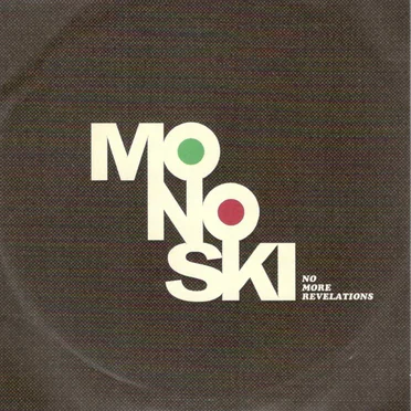 No More Revelations by Monoski - album cover