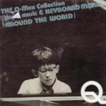 THE Q-Mex Collection ~pop'n music & KEYBOARD MANIA~ "AROUND THE WORLD" by Q-Mex - album cover
