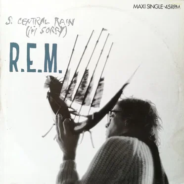 S. Central Rain (I’m Sorry)