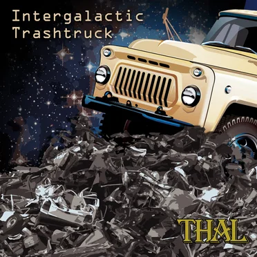 Intergalactic Trashtruck
