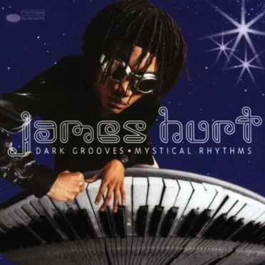 Dark Grooves · Mystical Rhythms by James Hurt - album cover