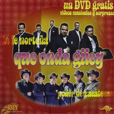 Que onda güey by La Fe Norteña de Toño Aranda - album cover