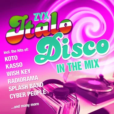 ZYX Italo Disco: In the Mix by Various Artists - album cover