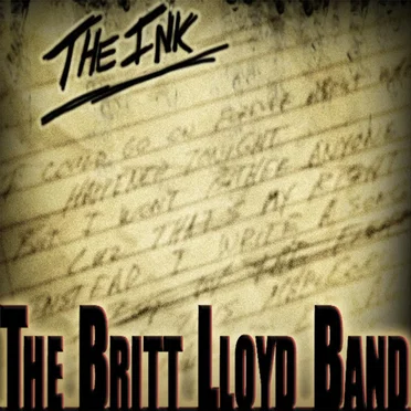 The Ink by The Britt Lloyd Band - album cover