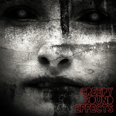 Creepy Sound Effects by Asia Ann Deep - album cover