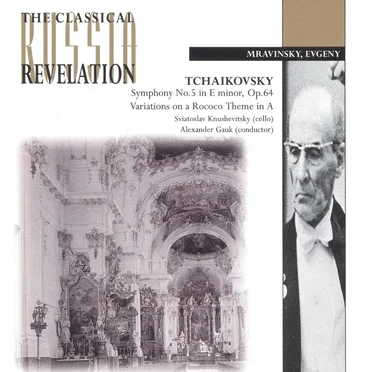 Symphony no. 5 in E minor, op. 64 / Variations on a Rococo Theme in A