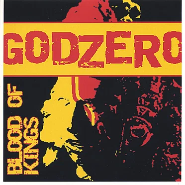 Blood of Kings by Godzero - album cover