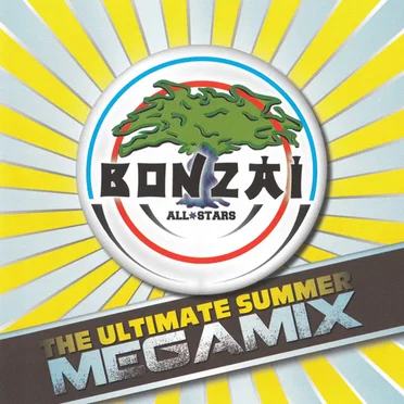 Bonzai All Stars - The Ultimate Summer Megamix by Various Artists - album cover