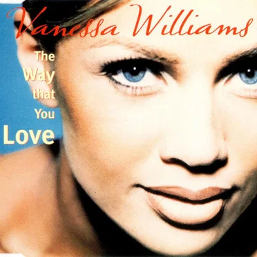 The Way That You Love