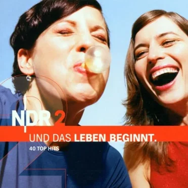 NDR 2: Und das Leben beginnt. by Various Artists - album cover
