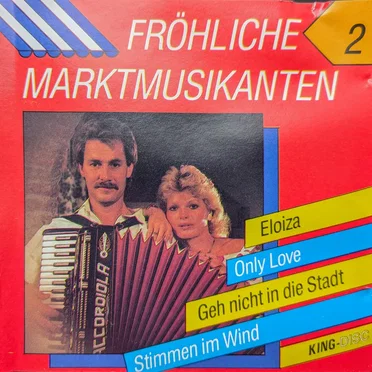 Fröhliche Marktmusikanten Nr. 2 by Die Fröhliche Markt Musikanten - album cover