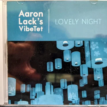Lovely Night by Aaron Lack's VibeTet - album cover
