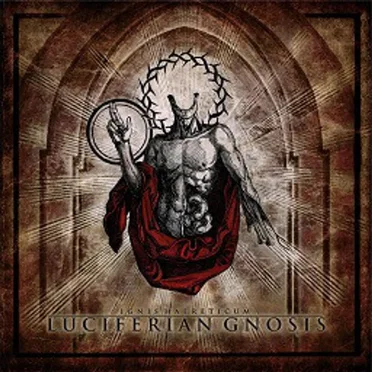 Luciferian Gnosis by Ignis Haereticum - album cover