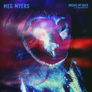 Breaks My Back (All the Damn Vampires remix)