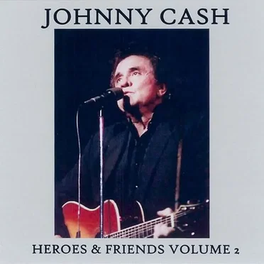 Heroes & Friends, Volume 2