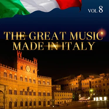 The Great Music Made in Italy, Vol. 8 by Various Artists - album cover