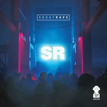 Squat Rave LP