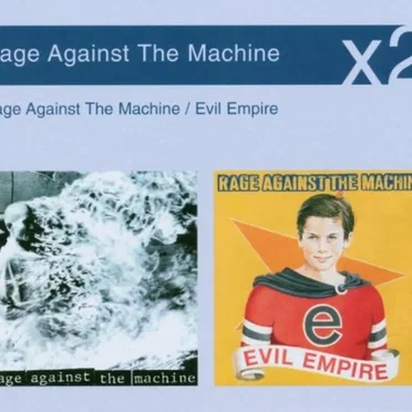 ×2: Rage Against the Machine / Evil Empire