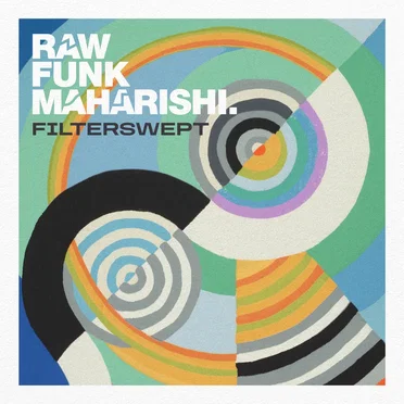 Filterswept by Raw Funk Maharishi - album cover