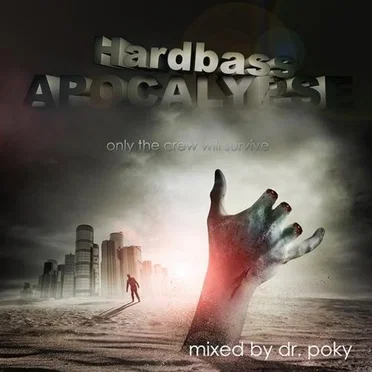 Hardbass Apocalypse: Only The Crew Will Survive by Various Artists - album cover
