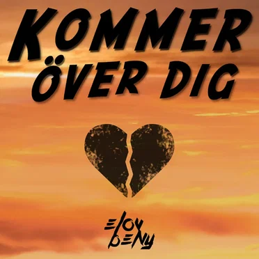 Kommer över dig by Elov & Beny - album cover