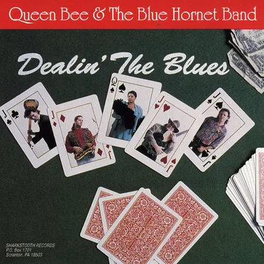 Dealin' the Blues by Queen Bee - album cover
