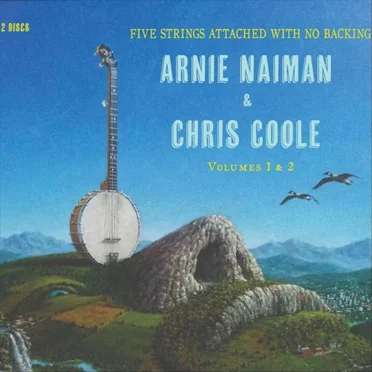 5 Strings Attached Volume 1 & 2 by Arnie Naiman & Chris Coole - album cover