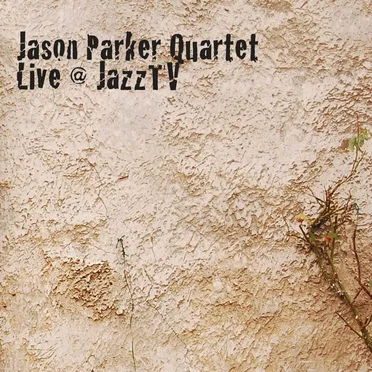 Jason Parker Quartet