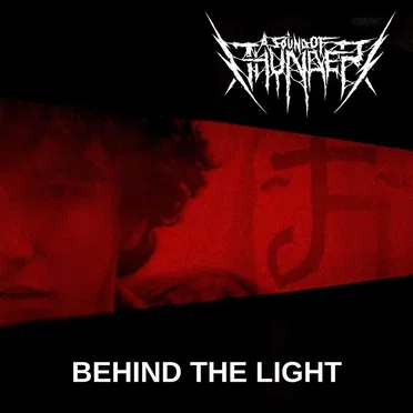 Behind the Light by A Sound of Thunder - album cover