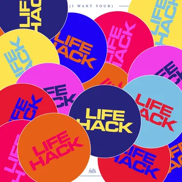 (I Want Your) Life Hack by Team Picture - album cover