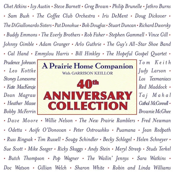 A Prairie Home Companion: 40th Anniversary Collection