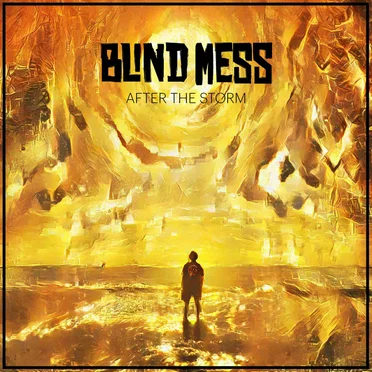 After The Storm by Blind Mess - album cover